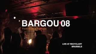 BARGOU 08 - SIA / LIVE concert at RECYCLART, Brussels.