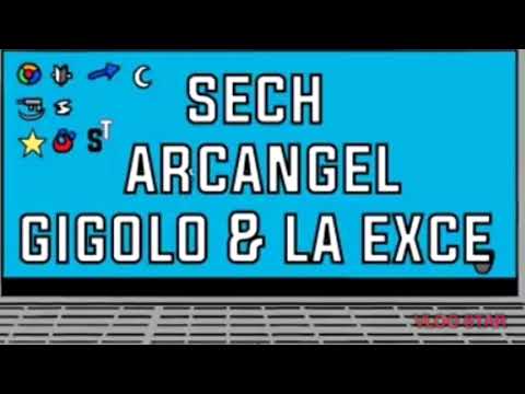 ♫ Sech - Arcangel -Gigolo Y La Exce  ♫