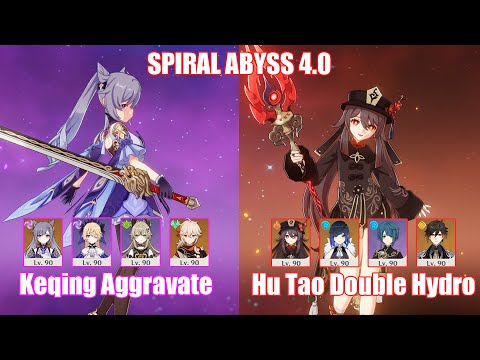 C5 Keqing Aggravate & C0 Hu Tao Double Hydro | Spiral Abyss 4.0 | Genshin Impact
