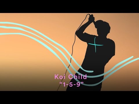 Koi Child - "1-5-9" (Official Music Video)