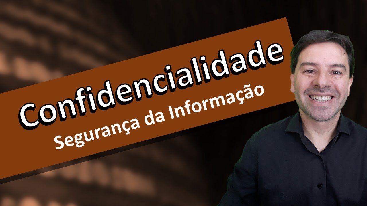 Confidencialidade
