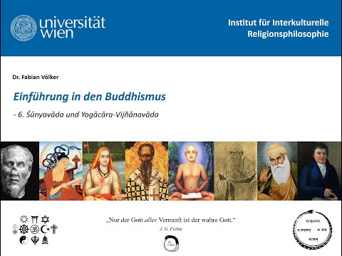 Fabian Völker - Einführung in den Buddhismus - Teil 6 - Nāgārjunas Philosophie der Leere