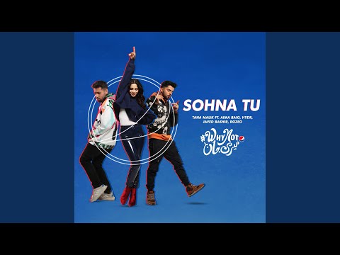 Sohna Tu (Why Not Meri Jaan x Dance)