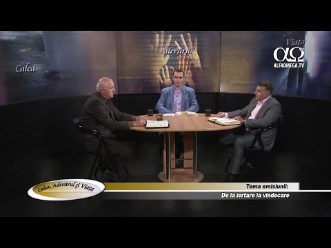 Calea Adevarul si Viata 559 - De la iertare la vindecare