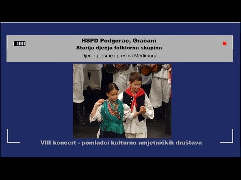 Dječje pjesme i plesovi Međimurja - HSPD Podgorac, Gračani,  starija  dječja folklorna skupina