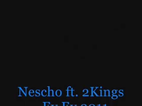 Nescho ft 2Kings - Ey Ey 2011