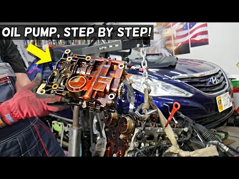 HYUNDAI SONATA OIL PUMP REPLACEMENT REMOVAL LOCATION