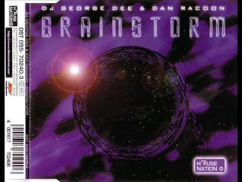 DJ GEORGE DEE & DAN RACOON - Brainstorm (club mix)