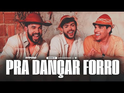 EU CHAMEI ELA PRA DANÇAR FORRO PQ NAO DÁ PRA DANÇAR FORRO SÓ - NUZIO, HENRY FREITAS E KADU MARTINS