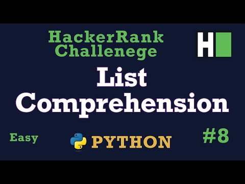 8 List Comprehensions Explained Hackerrank Python Solution