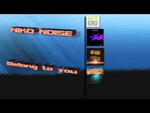 Niko Noise - Belong to you