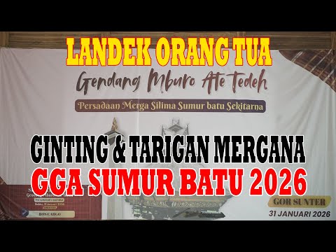 LANDEK ORANG TUA GINTING & TARIGAN MERGANA - GGA SUMUR BATU 2026