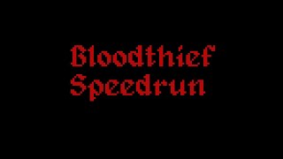 [PB] 0:12.066 Bloodthief Sandbox any% speedrun