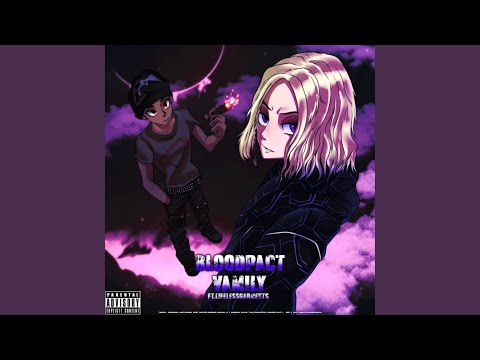 BLOODPACT VAMILY (feat. lifelessgarments)