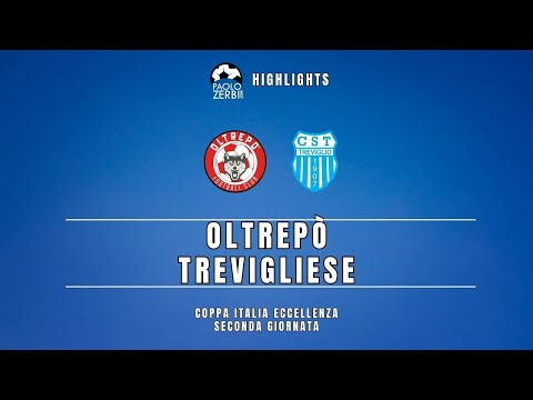 [HIGHLIGHTS] Coppa Italia Eccellenza - Oltrepò-Trevigliese