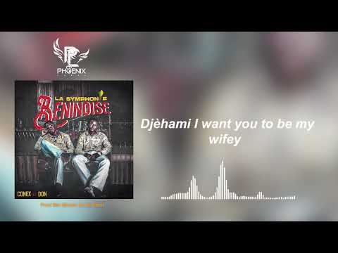 CONEX ET DON - MY WIFE FT BOBO WE (LYRICS VIDEO)