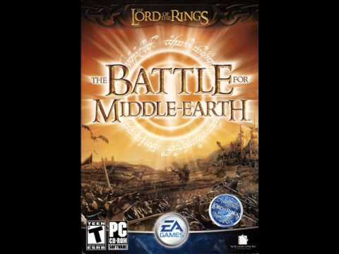 The Lord of the Rings The Battle for Middle-Earth Soundtrack 02 - Forces Of Good