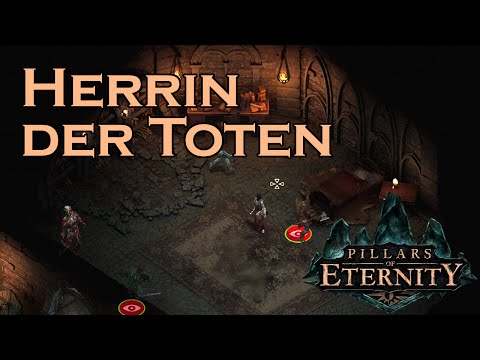 Let's Play Pillars of Eternity - Giacco & Osrya - Teil 27