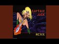 Captain Jack (Captain Jack Is in da House Mix)