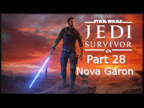 Star Wars Jedi: Survivor - Part 28 - Nova Garon - Base Infiltrating (Jedi Master Difficulty)