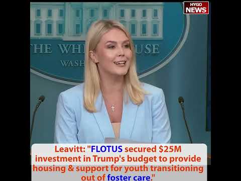 Leavitt: 'Ridiculous -- Trump Has Actually Lost Money Being President'; FLOTUS Secures $25M for Foster Youth; 4-Part ATC Modernization Plan