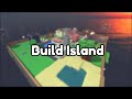Build Island Trailer | #BuildIsland Trailer Contest
