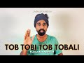 TOB TOBI TOB TOBALI Sandaru Sathsara