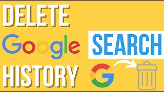 How to Delete All Google Search History (2022)