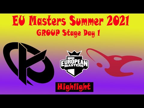 KC vs MOUZ 歐洲大師賽夏季小組賽 Group Stage Day1 EU Masters Summer 2021