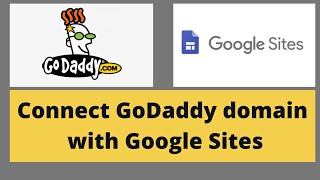 How to Connect GoDaddy domain with Google Sites