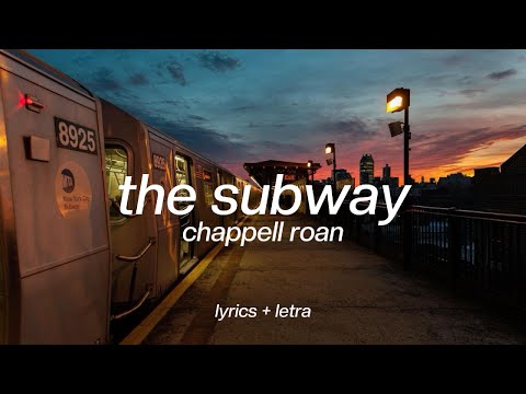 the subway - chappell roan (unreleased) lyrics sub español