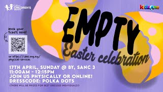 Kidzone Online Service | Easter Celebration | 17th April 2022