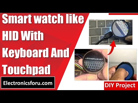 Turn Your Wrist into a Keyboard and Mouse with This DIY Smartwatch | Electronics For You | Hindi