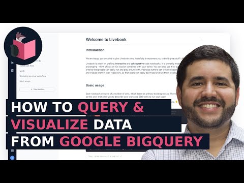 How to query and visualize data from Google BigQuery using Livebook
