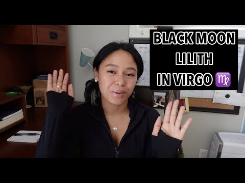 BLACK MOON LILITH IN VIRGO | Unlock Your Power, Find Your Voice, Stop Self Doubt.
