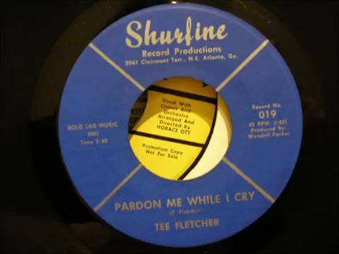 tee fletcher pardon me while i cry shurfine