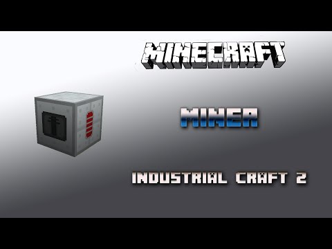 Miner 💎Industrial Craft 2 Tutorial 💎 Deutsch / German