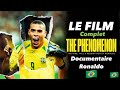 Ronaldo The Phenomenon ( 2023 ) Le Film Documentaire Complet