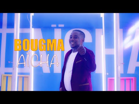 Bougma - Aïcha
