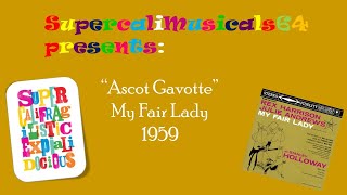 Ascot Gavotte - Lyrics - 1959