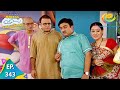 Taarak Mehta Ka Ooltah Chashmah Episode 343 Full Episode
