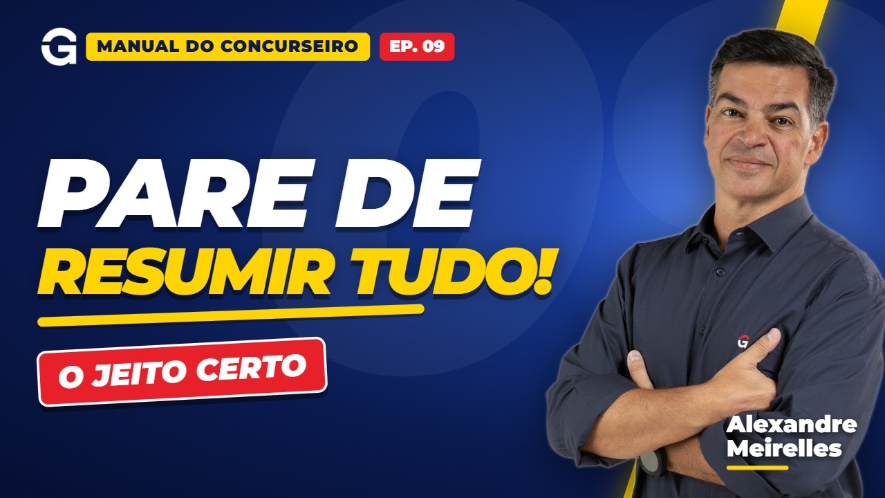 Como Fazer RESUMOS para Concursos? Quando Vale a Pena e Qual o Tamanho Ideal | Meirelles #09