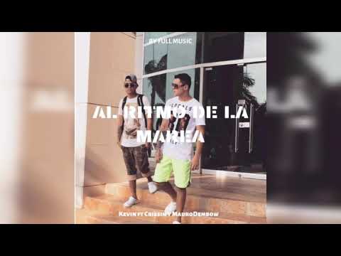 AL RITMO DE LA MAREA RMX - Kevin Roldan Ft. Crissin & Mauro Dembow (Audio Oficial)