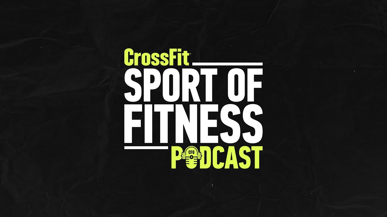 The Sport of Fitness EP. 07