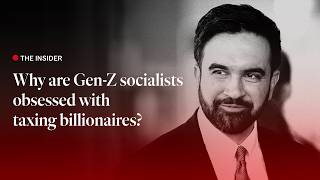 Thumbnail for Why are Gen-Z socialists obsessed with taxing billionaires? | The Economist