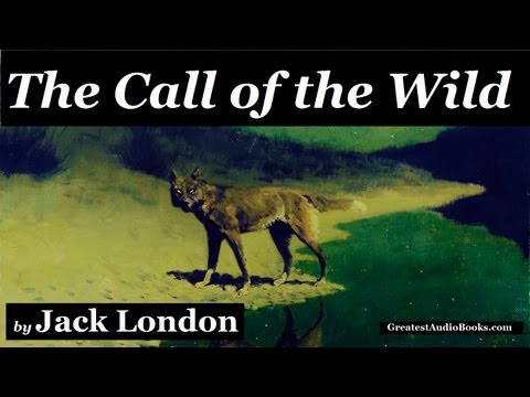 THE CALL OF THE WILD by Jack London - FULL AudioBook | Greatest AudioBooks V3