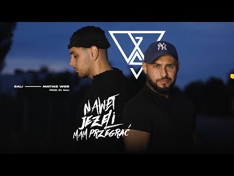 Matias WGS x Sali - Nawet jeżeli mam przegrać (Prod. by Sali)