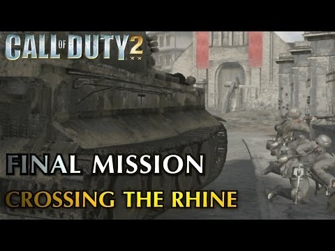 Call of Duty 2 - Final Mission & Credits - Crossing the Rhine