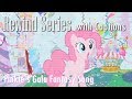 MLP FiM: Pinkie's Gala Fantasy Song - Reversed ...