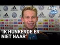 Frenkie de Jong over eerste goal: 'Ik hunkerde er niet naar ofzo' | ORANJE